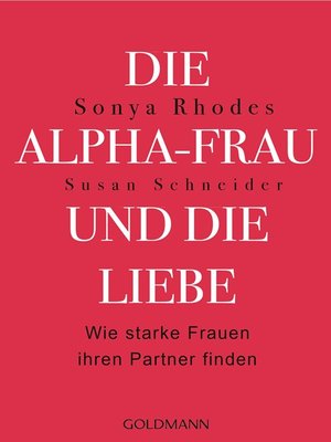 cover image of Die Alpha-Frau und die Liebe